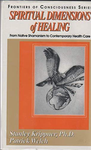 Spiritual Dimensions of Healing,Used
