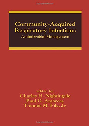 CommunityAcquired Respiratory Infections: Antimicrobial Management (Infectious Disease and Therapy),Used