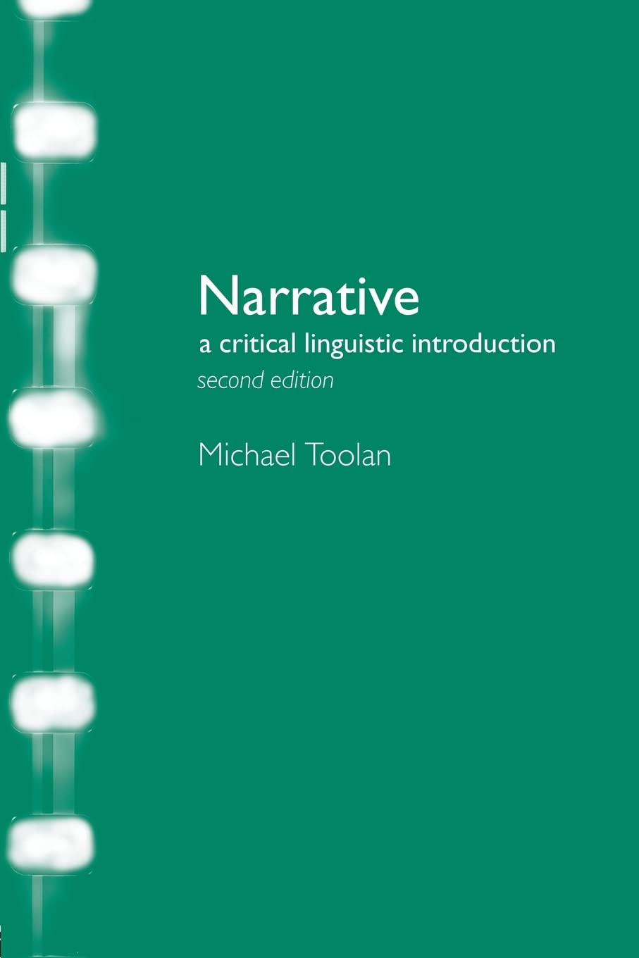 Narrative: A Critical Linguistic Introduction (Interface),New