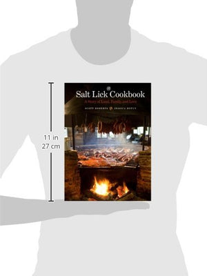 The Salt Lick Cookbook: A Story Of Land, Family, And Love,Used