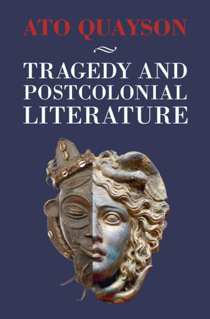 Tragedy and Postcolonial Literature,Used