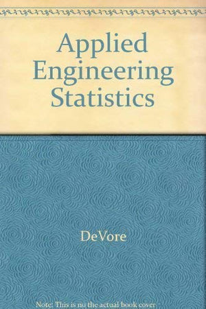 Student's Solutions Manual for Devore/Farnum's Applied Statistics for Engineers and Scientists,Used