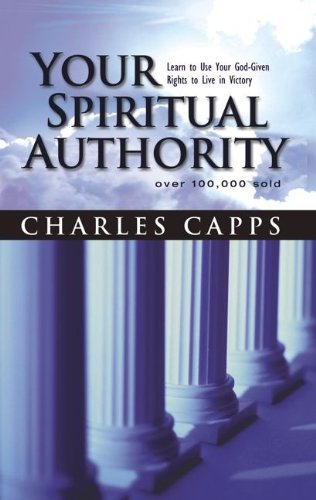 Your Spiritual Authority: Learn to Use Your GodGiven Rights to Live in Victory (Paperback),Used
