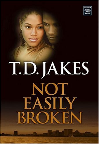 Not Easily Broken (Center Point Premier Fiction (Largeprint)),Used