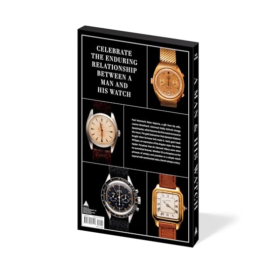 A Man & His Watch: Iconic Watches and Stories from the Men Who Wore Them,Used