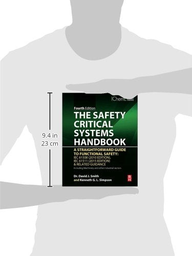 The Safety Critical Systems Handbook: A Straightforward Guide to Functional Safety: IEC 61508 (2010 Edition), IEC 61511 (2015 Ed,Used