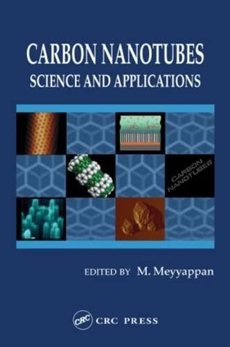 Carbon Nanotubes: Science and Applications,Used
