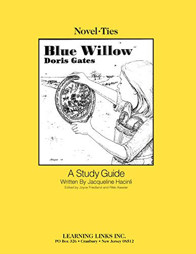 Blue Willow: NovelTies Study Guide,Used