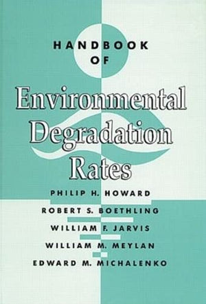 Handbook of Environmental Degradation Rates,Used