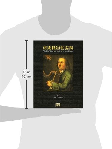Carolan The Life Times And Music Of An Irish Harper