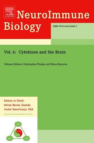 Cytokines and the Brain (Volume 6) (NeuroImmune Biology, Volume 6),Used