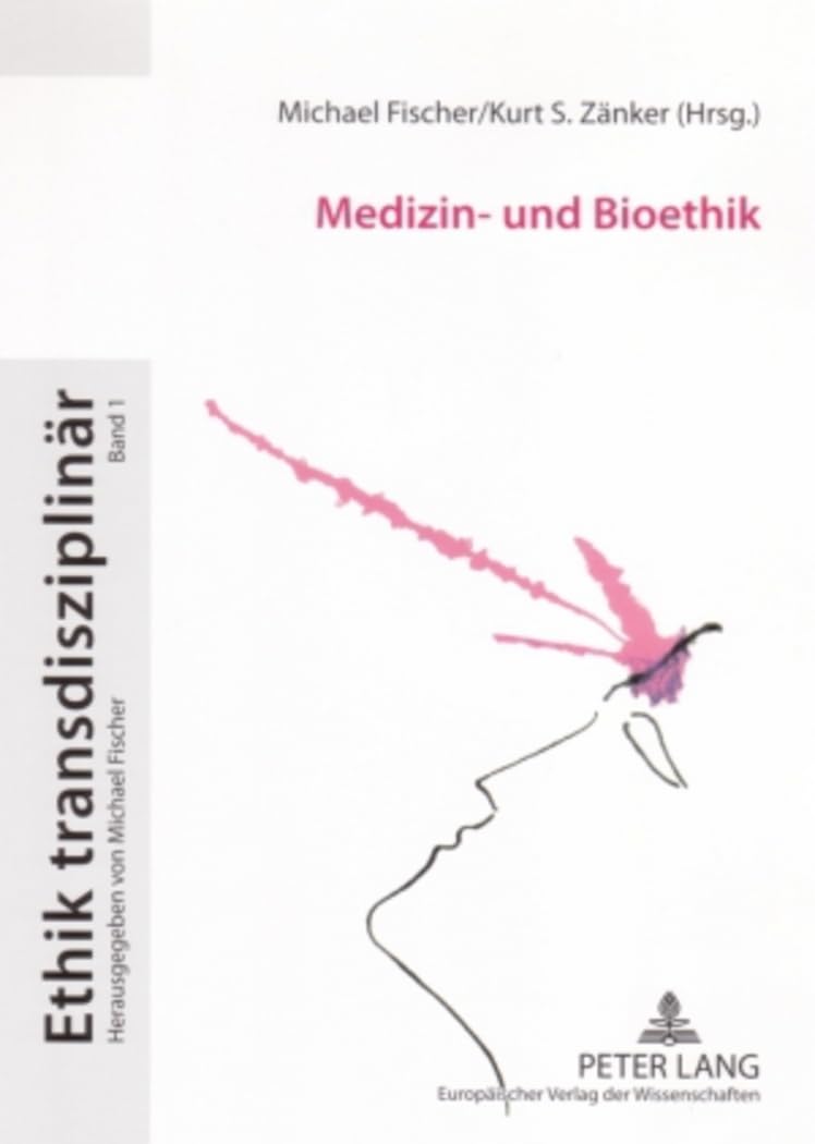 Medizin und Bioethik (Ethik transdisziplinr) (German Edition),Used