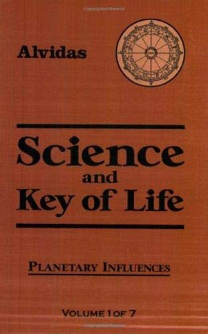 Science And Key Of Life: Planetary Influences (Science & Key Of Life, Vol.1),New
