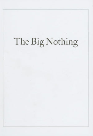 The Big Nothing,Used