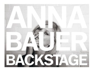 Anna Bauer: Backstage,New
