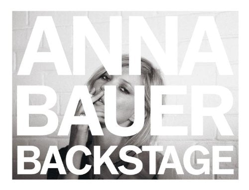 Anna Bauer: Backstage,New
