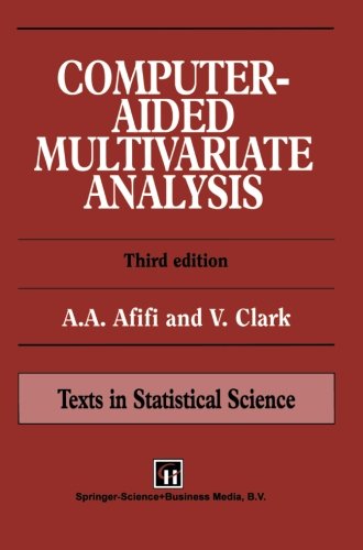 ComputerAided Multivariate Analysis (Chapman & Hall/CRC Texts in Statistical Science),Used