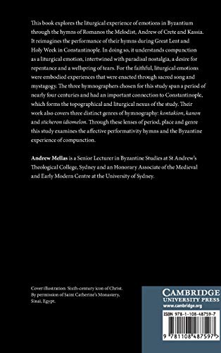 Liturgy and the Emotions in Byzantium: Compunction and Hymnody,Used