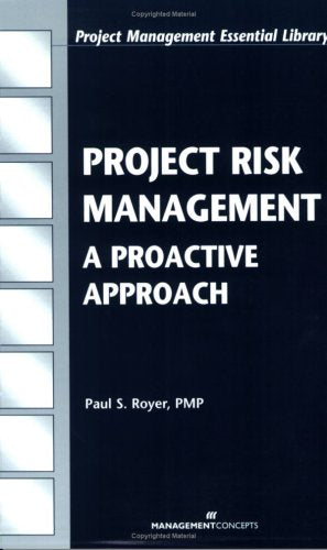 Project Risk Management: A Proactive Approach (Project Management Essential Library),Used