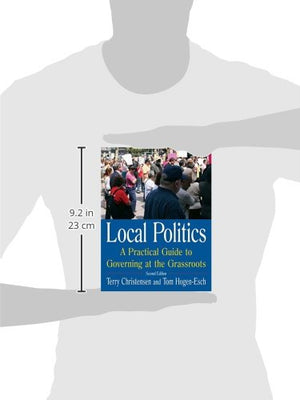 Local Politics: A Practical Guide to Governing at the Grassroots,Used