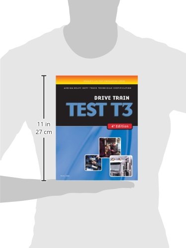 ASE Test Preparation Medium/Heavy Duty Truck Series Test T3: Drive Train (Delmar Learning's Ase Test Prep Series),Used