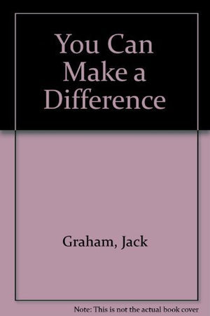 You Can Make a Difference,New
