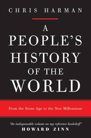 A People's History of the World: From the Stone Age to the New Millennium,Used