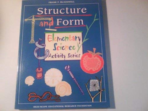Elementary Science Activity Series: Structure and Form,Used