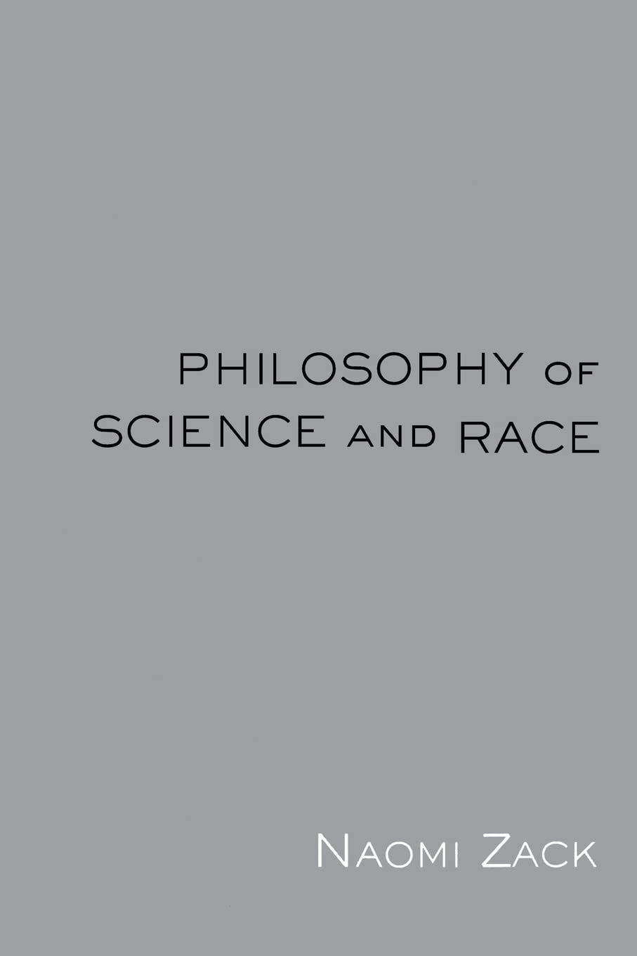 Philosophy of Science and Race,New