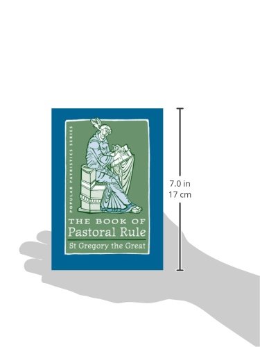 The Book of Pastoral Rule: St. Gregory the Great (Popular Patristics Series),Used