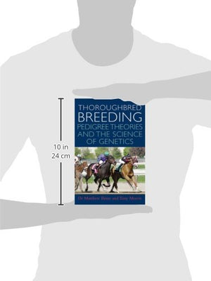 Thoroughbred Breeding: Pedigree Theories and the Science of Genetics,Used