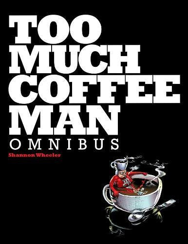 Too Much Coffee Man Omnibus,Used
