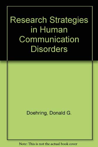 Research Strategies In Human Communication Disorders,New