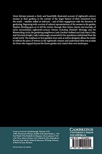 Green Retreats: Women, Gardens and EighteenthCentury Culture,Used