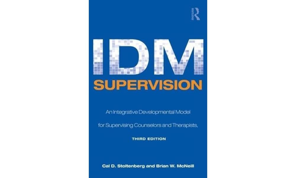 Idm Supervision (Counseling And Psychotherapy),New