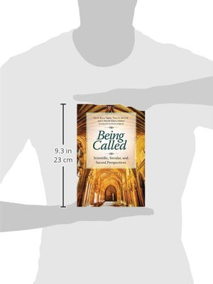 Being Called: Scientific, Secular, and Sacred Perspectives (Psychology, Religion, and Spirituality)-New