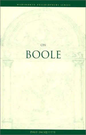 On Boole (Wadsworth Philosophers Series),Used