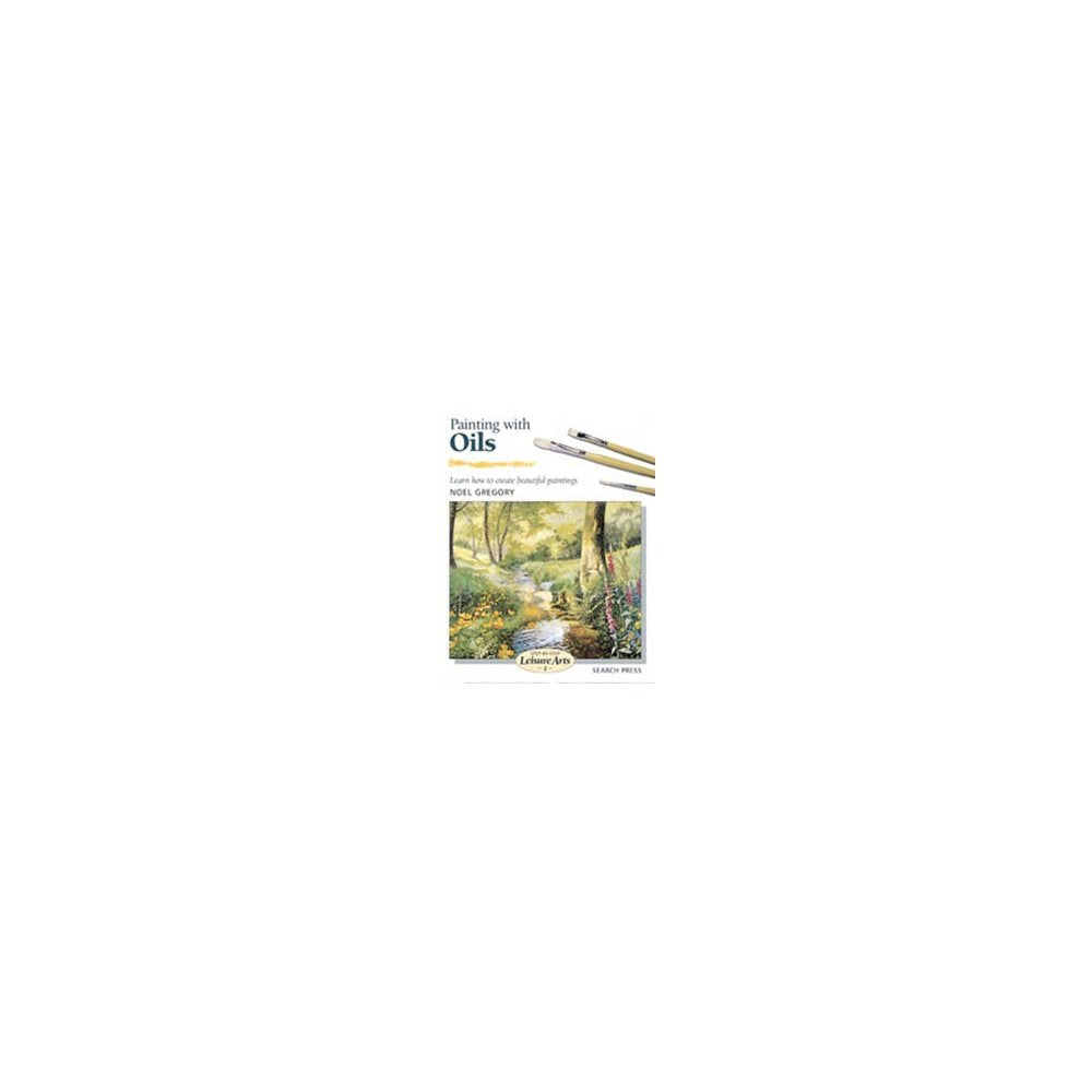 Painting with Oils (StepbyStep Leisure Arts),Used