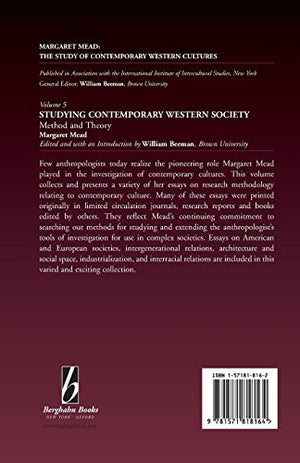 Studying Contemporary Western Society: Method and Theory (Margaret Mead: The Study of Contemporary Western Culture, 5),Used