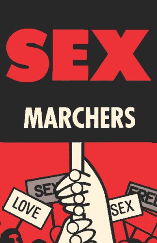 Sex Marchers,New