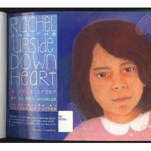 Rachel and the Upside Down Heart,Used