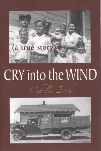 Cry Into The Wind: A True Story,Used
