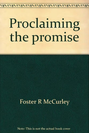 Proclaiming the promise: Christian preaching from the Old Testament,Used