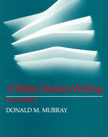 A Writer Teaches Writing: A Complete Revision,Used