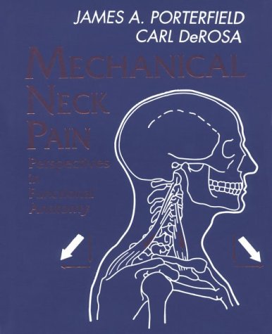 Mechanical Neck Pain: Perspectives in Functional Anatomy,Used