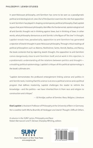 Jews Out of the Question: A Critique of AntiAntiSemitism (Suny Series, Philosophy and Race),Used