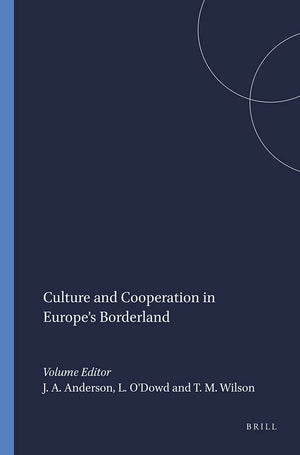 Culture and Cooperation in Europe's Borderlands (European Studies 19),Used