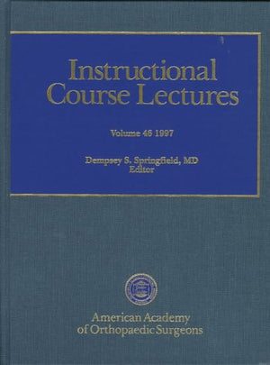 Instructional Course Lectures 1997 (INSTRUCTIONAL COURSE LECTURES (AMERICAN ACADEMY OF ORTHOPAEDIC SURGEONS)),Used