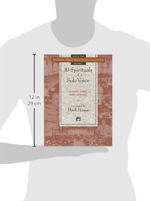 The Mark Hayes Vocal Solo Collection  10 Spirituals For Solo Voice: For Concerts, Contests, Recitals, And Worship (Medium High,Used