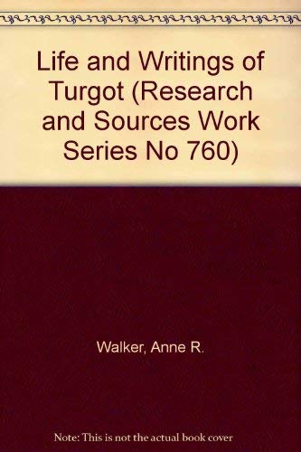 Life and Writings of Turgot (Research and Sources Work Series No 760),Used